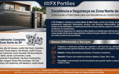 FX Portões Automáticos/Eletrônicos: Excelência e Segurança na Zona Norte de SP
